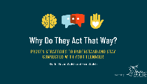 Why Do They Act That Way? Proven Strategies to Understand and Stay Connected to Your Teenager Logo